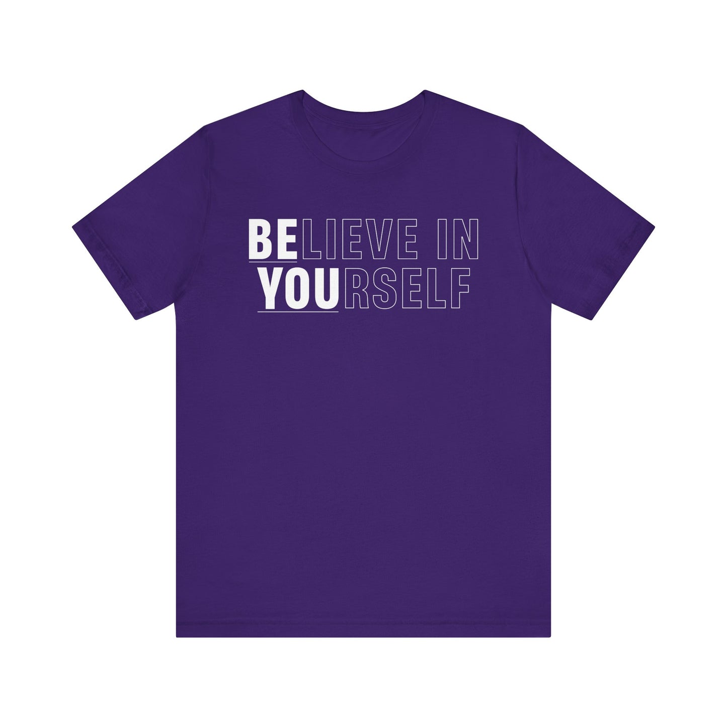 Believe In Yourself
